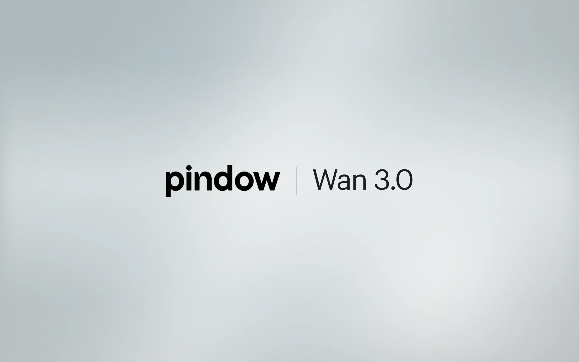 Pindow and Wan 3.0